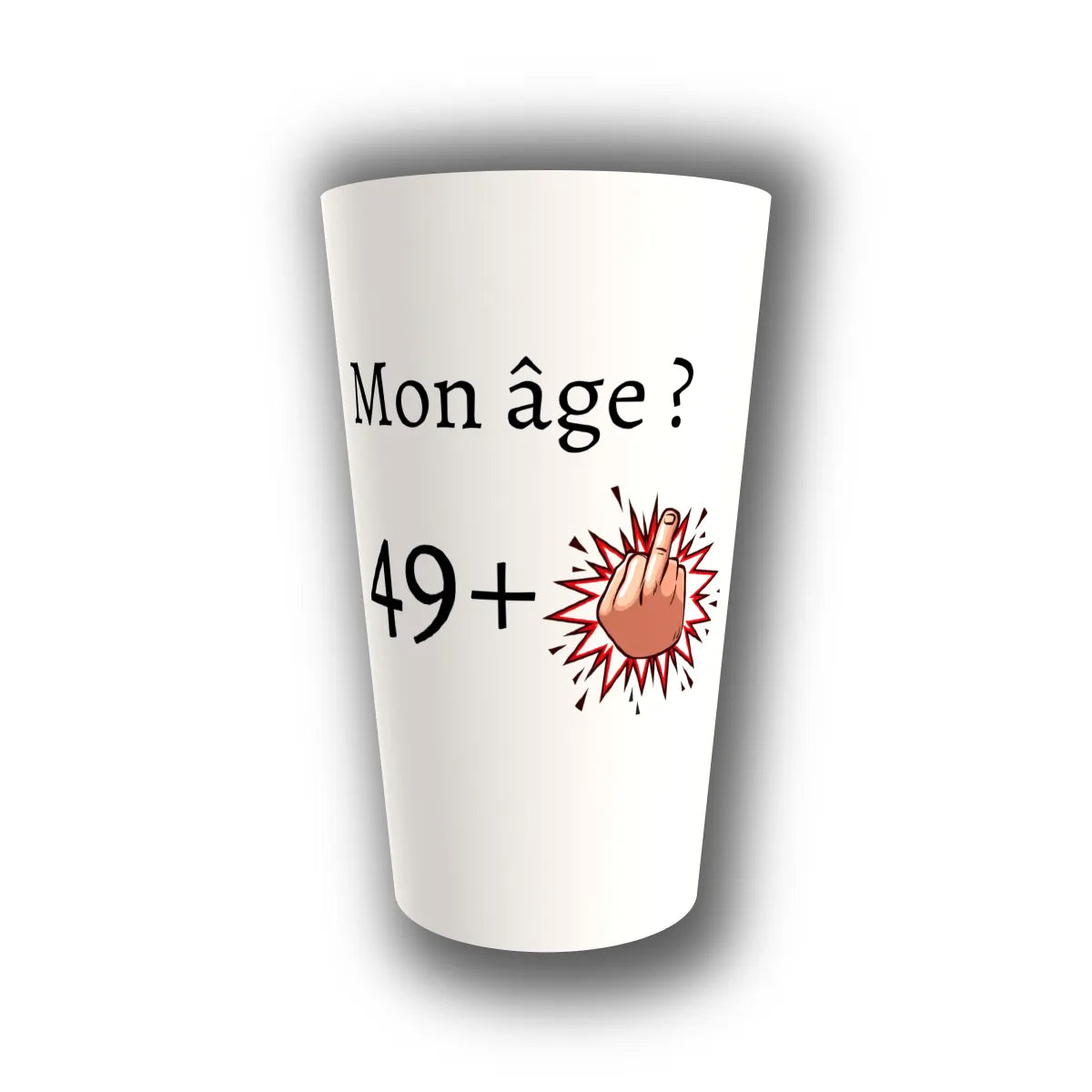 Gobelet anniversaire humoristique — « Mon âge ? 49 + un doigt », humour décalé, réutilisable, Kuztom