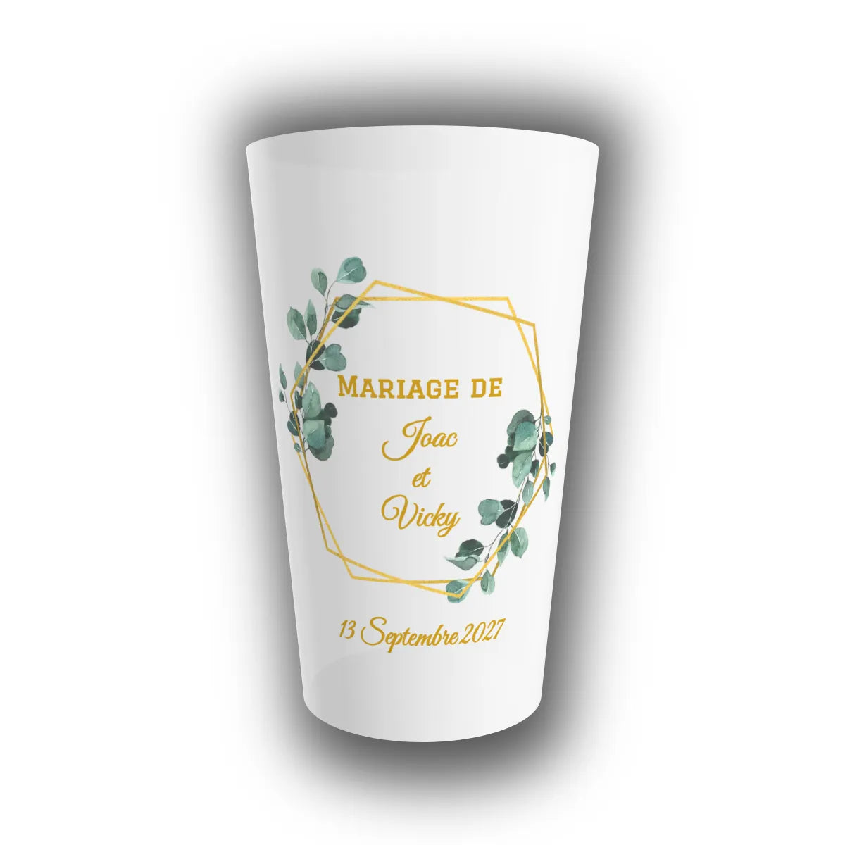 Gobelet réutilisable personnalisé pour mariage, hexagone doré et branches d'eucalyptus, prénoms des mariés et date de la cérémonie