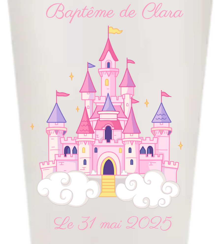 Gobelets personnalisés baptême/anniversaire château princesse