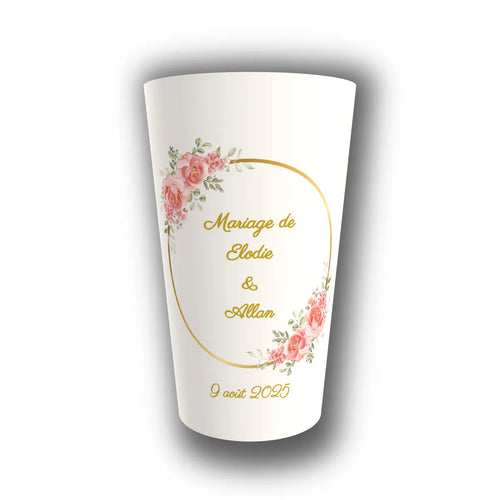 Gobelet mariage personnalisé Cercle d'Or & Roses Tendres — réutilisable, Kuztom