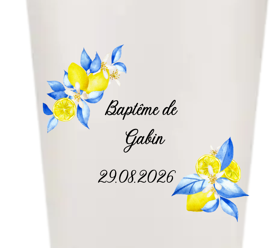 Gobelets personnalisés baptême/anniversaire citron dolce vita